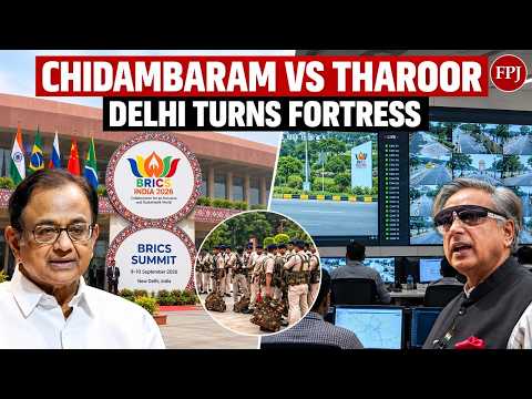 BRICS Summit 2026: Chidambaram vs Tharoor Clash | Bangladesh No‑Show & Delhi Shutdown