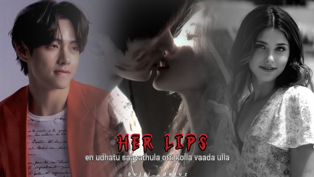BTS Taehyung Tamil Fiction Voice | Her Lips 1/? | 