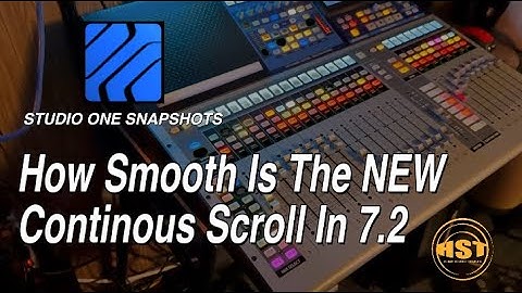 How Smooth Is The NEW Continuous Scroll In STUDIO ONE PRO 7 - Studio One Pro Snapshots