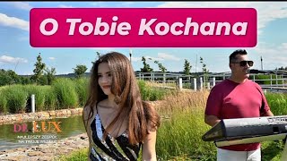 O Tobie Kochana - De Lux 2025 Cover Milano Weselne Hity