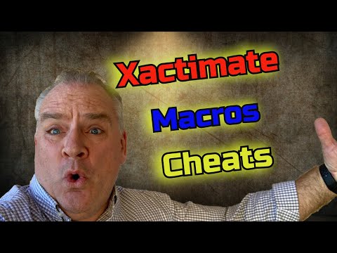 Xactimate Macro Cheats, Write estimates like a Pro