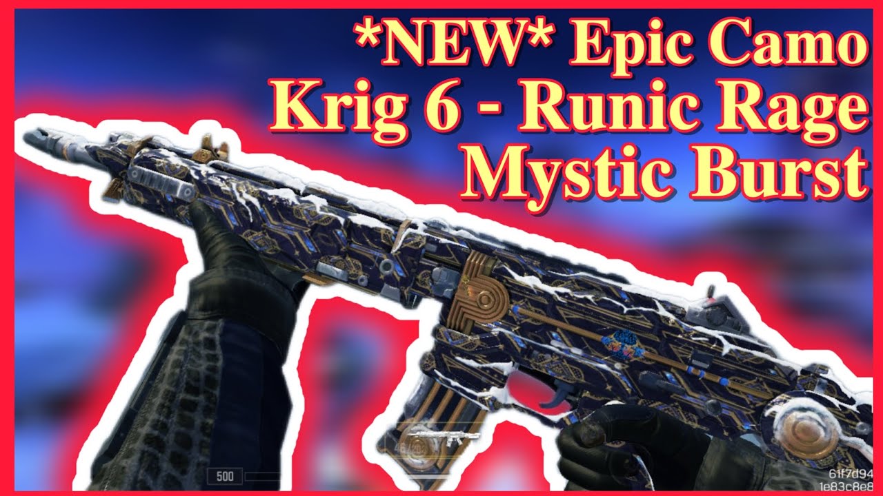*NEW* Epic Camo / Krig 6 - Runic Rage ( Mystic Burst ) - YouTube