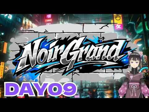 【GTA】籠の中の鳥は自由に羽ばたく【ノワグラ　DAY#09　Bパート】