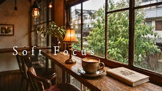 You Cannot Change Others, But You Can Choose Your Actions ☕ Soft Focus Music screenshot 1