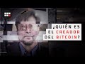 Bitcoin: El misterio Nakamoto