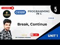 1.5 Break, Continue statement | Programming in C | CS3251 | Anna university R2021 in Tamil