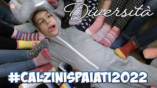 Giornata dei #calzinispaiati2022 - Diversità