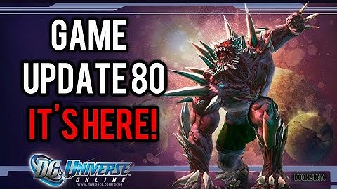 DCUO | Game Update 80!