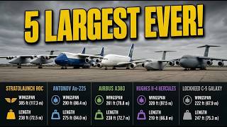 5 Biggest Planes Ever