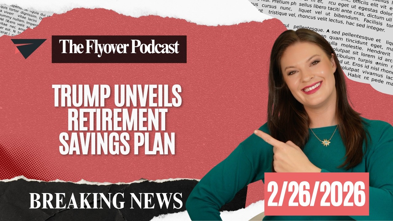 Trump Unveils Retirement Savings Plan, Breaking News