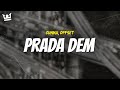 gunna, offset - PRADA DEM (LYRICS)