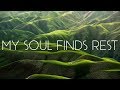 MY SOUL FINDS REST | Himig Heswita feat. Oggie Benipayo