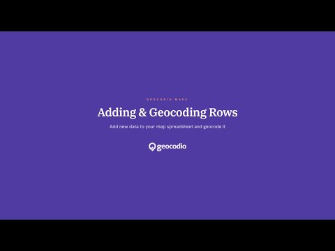 How to Add & Geocode Rows in Geocodio Maps