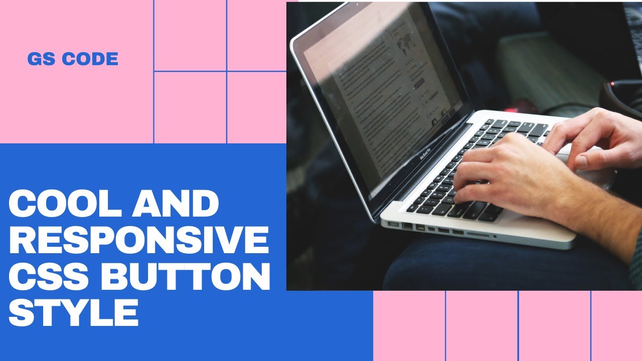 Check Out 14 Best Cool and responsive CSS button Style with a few lines ...