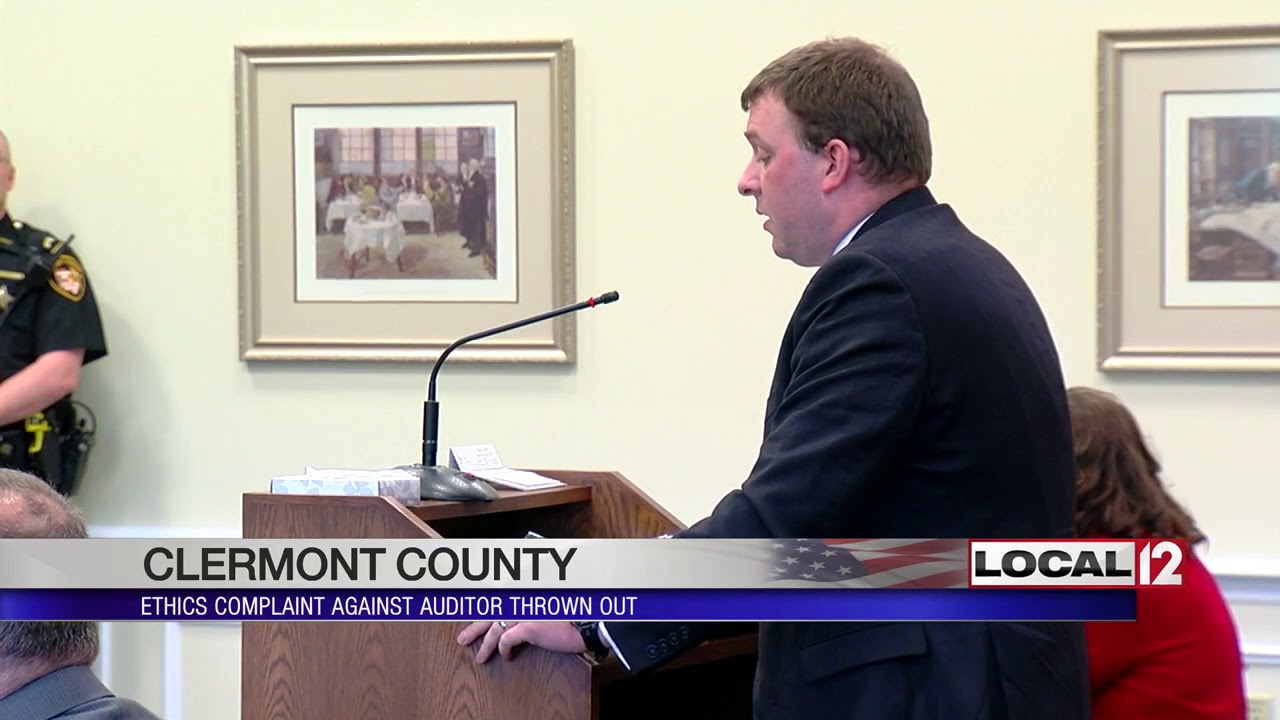 Ethics complaint against Clermont County auditor thrown out YouTube