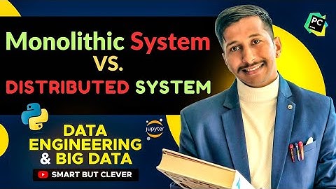 Monolithic vs Distributed Systems in Big Data | Horizontal vs Vertical Scaling Explained | Playlist