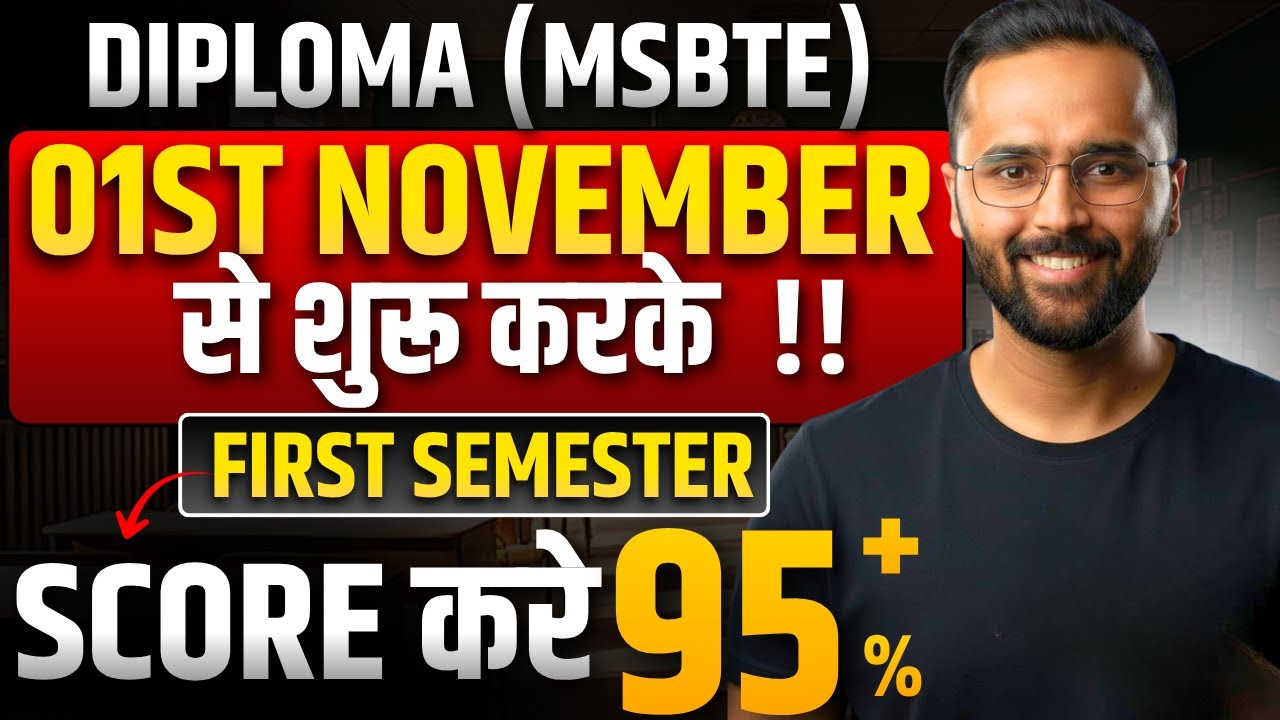 01 NOVEMBER SE SHURU KARKE SCORE KARE 95%+ | FIRST SEMESTER DIPLOMA (MSBTE) | PRADEEP GIRI SIR