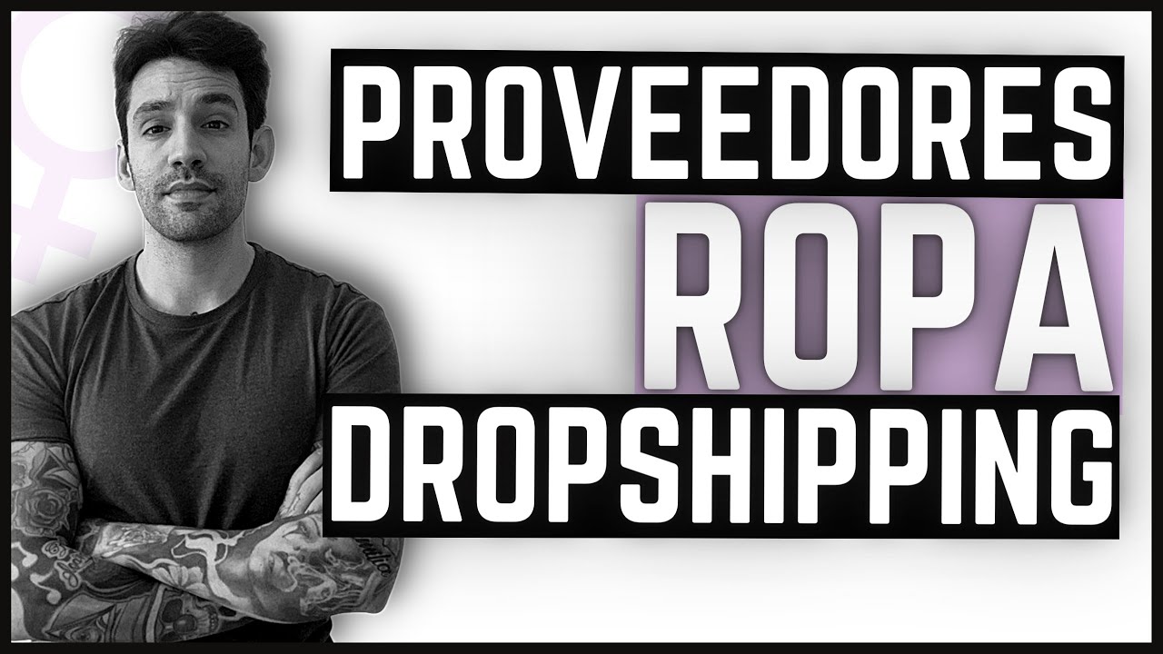 PROVEEDORES DROPSHIPPING para VENDER ROPA online - YouTube