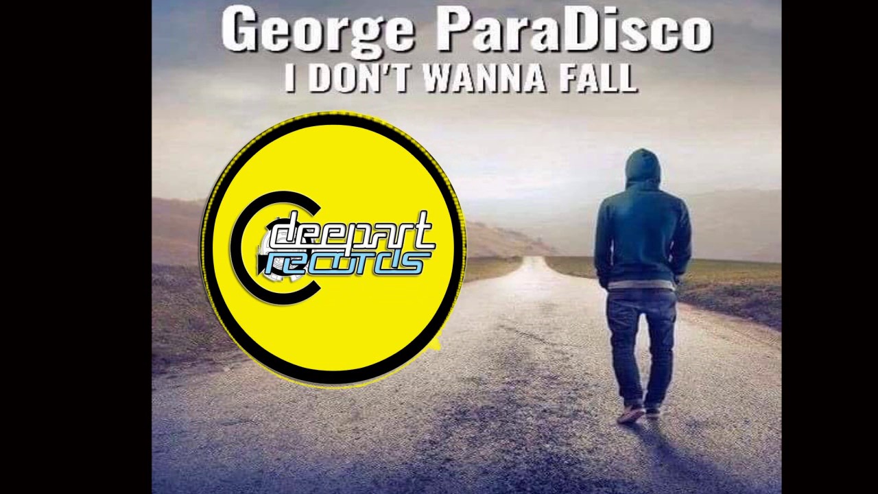 YouTube पर George Paradisco - I Dont Wanna Fall (Deep Art Records) देखें