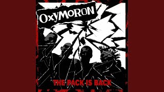Video thumbnail of "Oxymoron - Down the Drain"