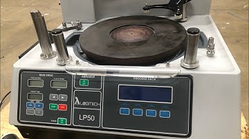 Logitech LP50 Precision Lapping and Polishing Machine Demonstration