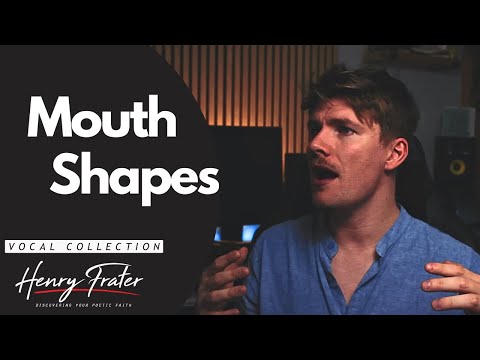 Mouth Shapes (Vocal Tutorial)