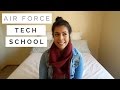 Air Force Tech School | What to expect