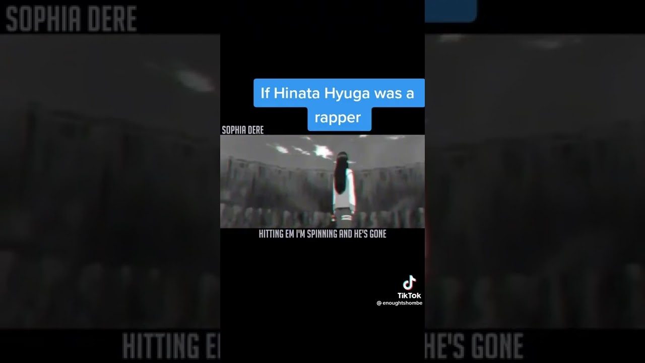 If Hinata hyuga was a rapper