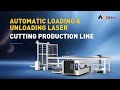 Boost Productivity with Fully Automated Laser Cutting Production Line