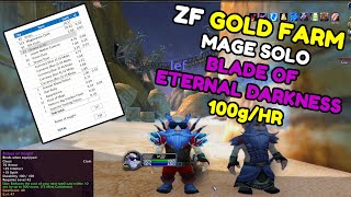 Mage Solo Zul' Farrak Gold Farm with Blade of Eternal Darkness - How Much Can You Make?