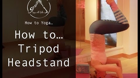 1 Minute How to… Tripod Headstand - Yoga with Gillie