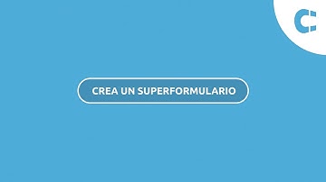 Cómo crear un Superformulario en Clientify 2024
