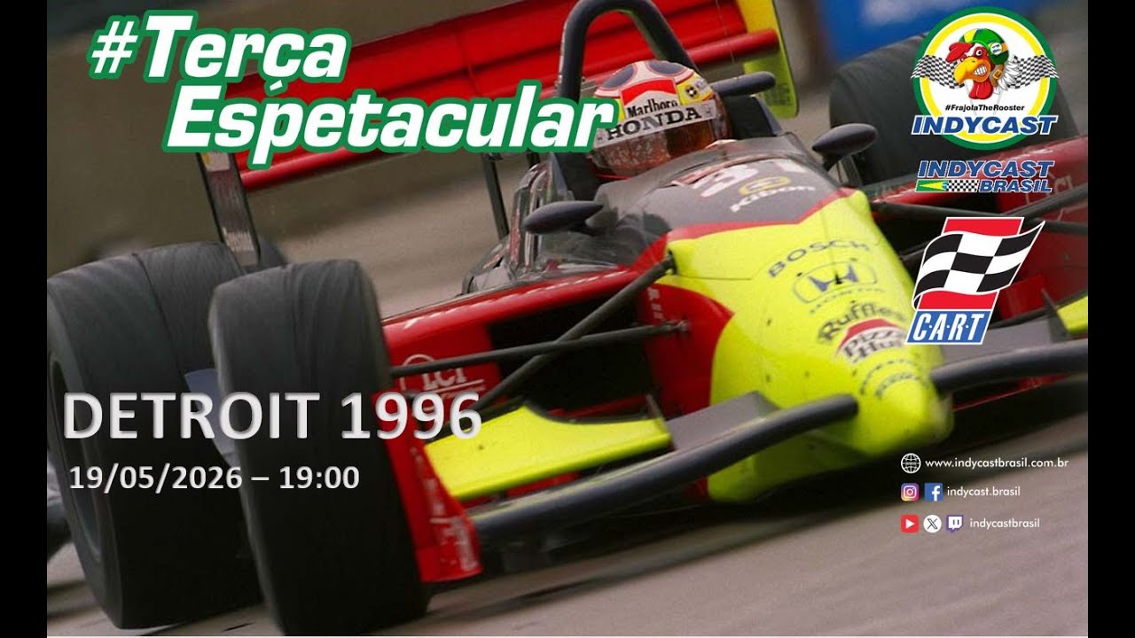 IndyCast Brasil #Lembranças #TerçaEspetacular - Detroit 1996