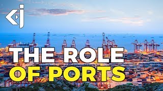 The Role of PORTS in the GLOBAL ECONOMY - KJ Vids screenshot 1