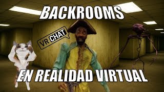 Los Backrooms en Realidad Virtual son… raros 🤨