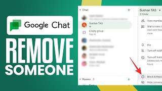 How To Remove Someone From Google Chat (2026) Easy Tutorial