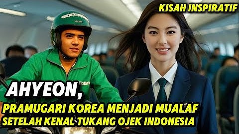 TUKANG OJEK INDONESIA YANG MEMBUAT PRAMUGARI KOREA KLEPEK KLEPEK YANG ENDINGNYA MASUK ISLAM