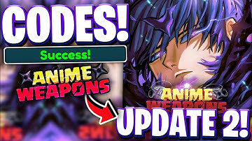 ⚡[SHADOWS] ALL LATEST UPDATE 2 CODES FOR ANIME WEAPONS! ROBLOX ANIME WEAPONS CODES