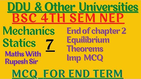 Statics for bsc 2nd year 4th semester | ch 2 | #mechanics | #ddu | Equilibrium of forces | #mathvath
