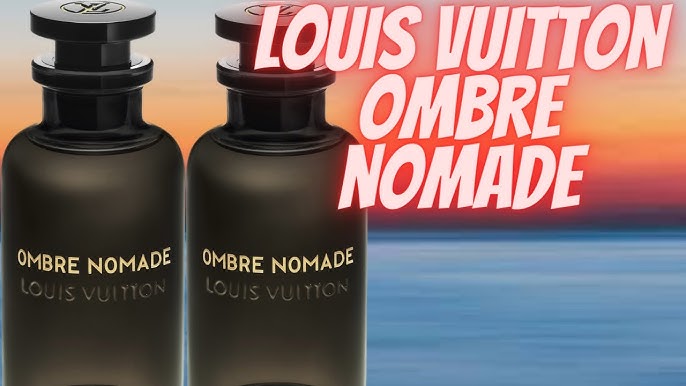 Louis Vuitton's new fragrance, Ombre Nomade, is a journey to the