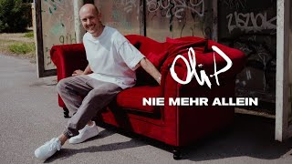 Oli.P - Nie mehr allein ❤️‍🔥 (Teaser 2)