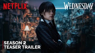 Wednesday Addams Season 2 Teaser Trailer | Netflix | Jenna Ortega (2025) by Darth Trailer 15,432 views 4 days ago 1 minute, 8 seconds