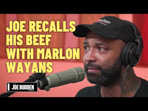 Joe Recalls His 2011 Beef with Marlon Wayans | The Joe Budden Podcast