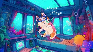 Sleeping Under The Sea 🌊 Lofi Night Vibes 🌊 Dreamy Lofi Songs To Calm Down And Have A Sweet Dream