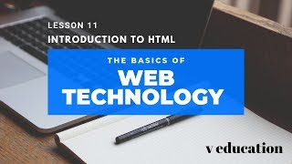INTRODUCTION TO HTML | web technology | lesson 11