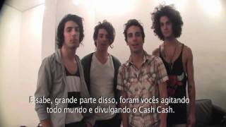 Cash Cash - Depoimento sobre o site Cash Cash Brasil