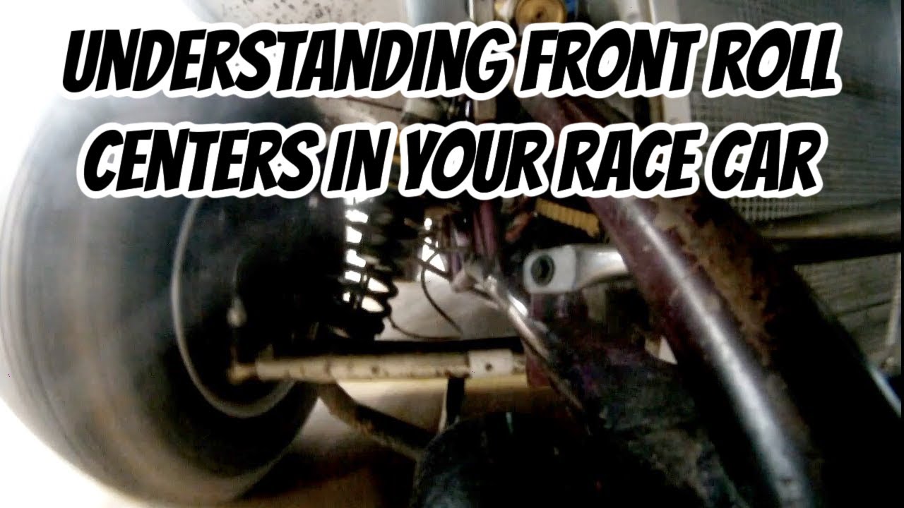 Understanding Front Roll Centers Kinematic and Elastic on Your Race Car; Dirt Late Model & Dirt