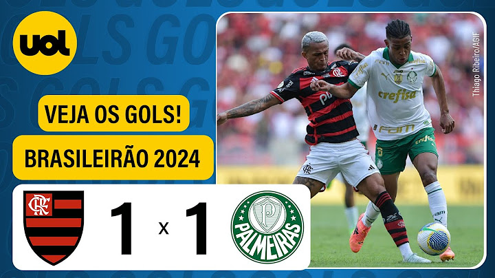 FLAMENGO 1 X 1 PALMEIRAS - BRASILEIRÃO 2024; VEJA OS GOLS DE ARRASCAETA E LUIGHI