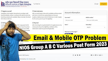 Email & Mobile OTP Error in NIOS Group A B C Various Post Online Form 2023 | Email Link not Come