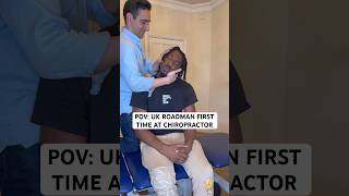 Uk Roadman First Time At Chiropractor